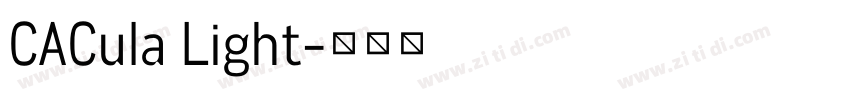 CACula Light字体转换